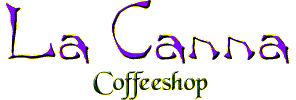 La Canna Coffeeshop