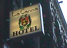 La Canna Hotel Sign