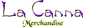 La Canna Merchandise